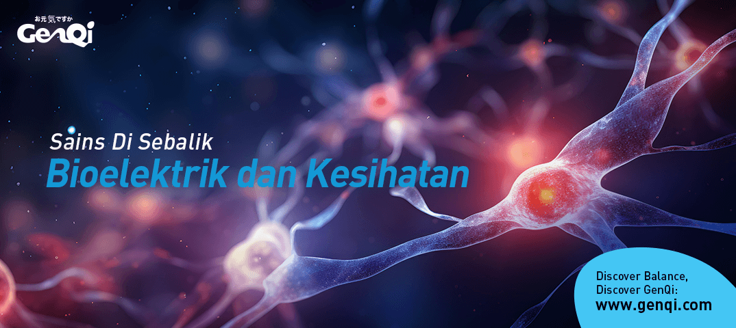 Sains Di Sebalik Bioelektrik dan Kesihatan